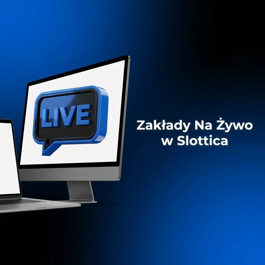 Zakłady na żywo Slottica – piłka nożna, tenis, koszykówka i esport z dynamicznymi kursami