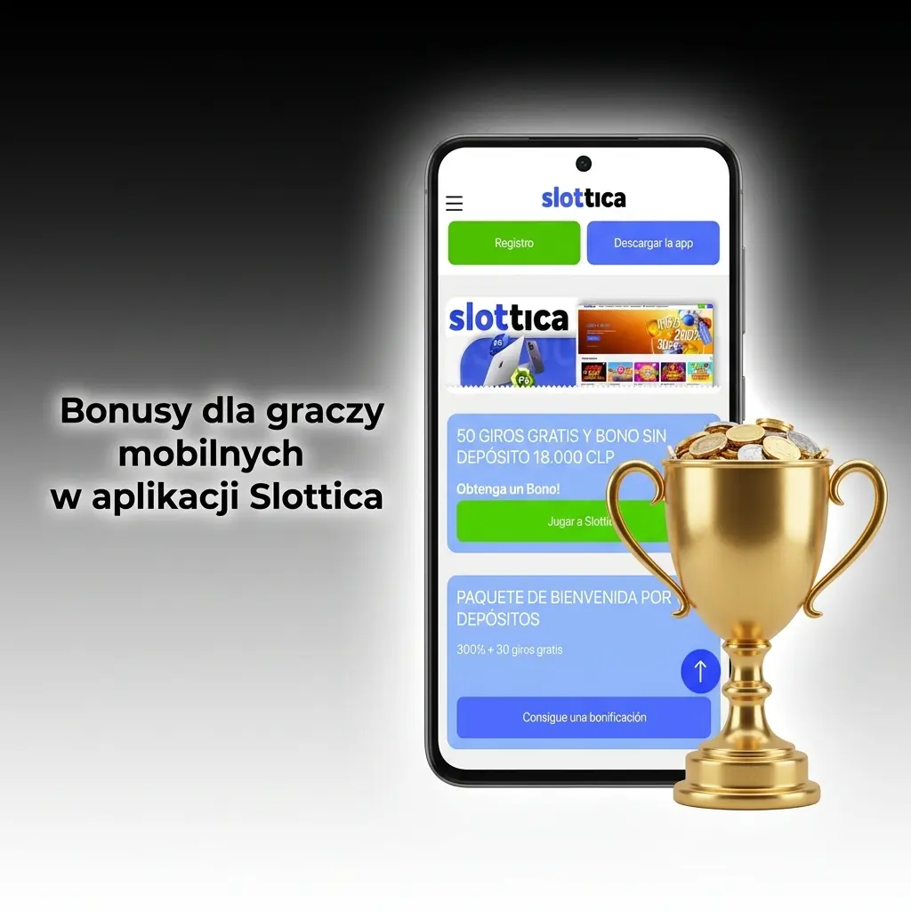 Bonusy i promocje dla graczy mobilnych w aplikacji Slottica – pakiet powitalny, cashback i program lojalnościowy