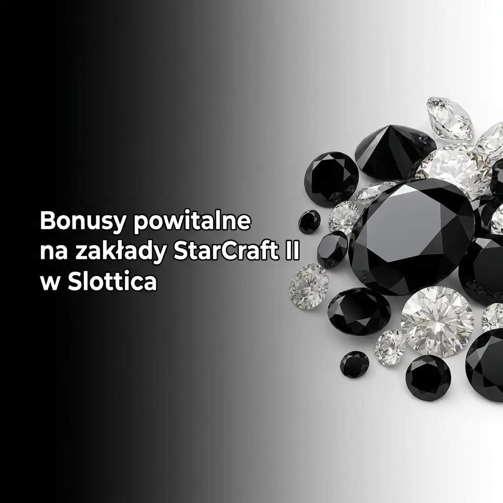 Bonusy powitalne Slottica na zakłady StarCraft II – trzy pakiety dla nowych graczy przy pierwszych wpłatach