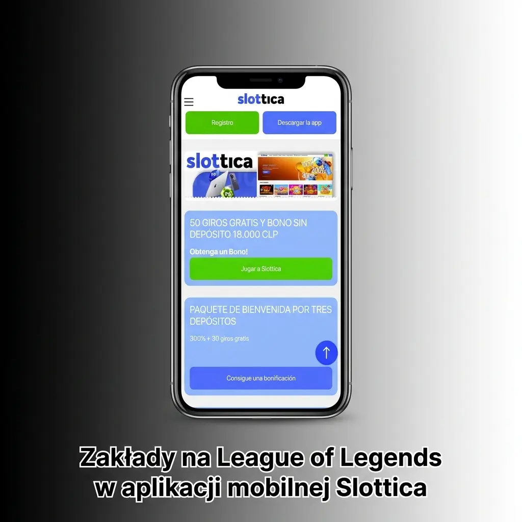Aplikacja mobilna Slottica do zakładów na League of Legends na Android i iOS